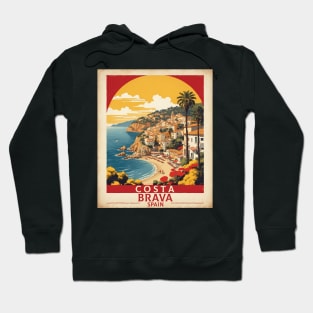 Costa Brava Spain Travel Tourism Retro Vintage Hoodie